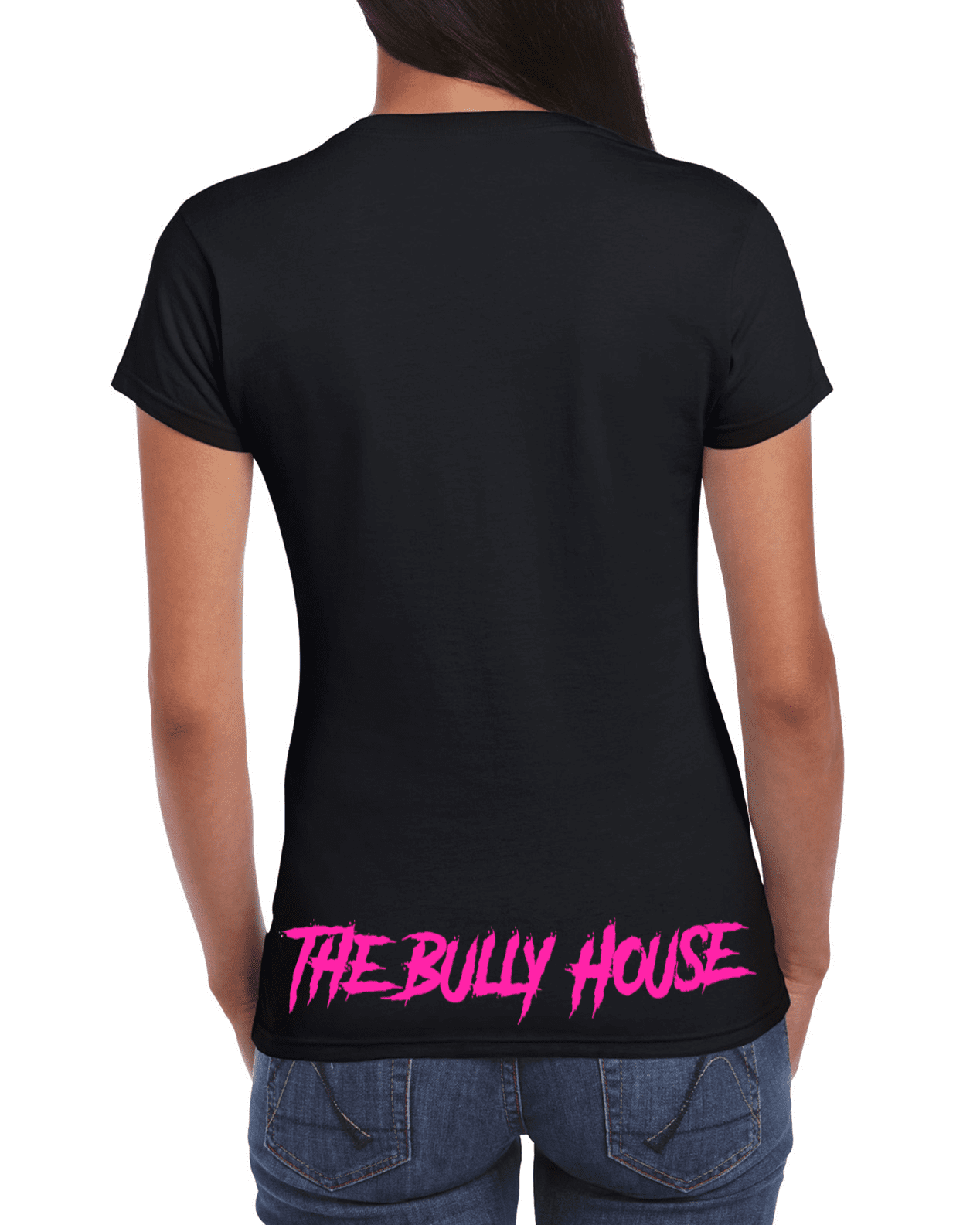 The Bully House -- T-SHIRT - WOMENS  CUT (Hot PINK print)