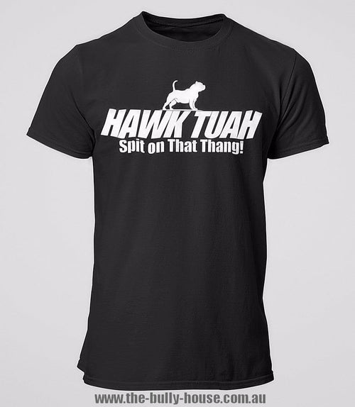 Hawk Tuah - Spit on That Thang - T-Shirt - MENS  CUT (Limited Time)