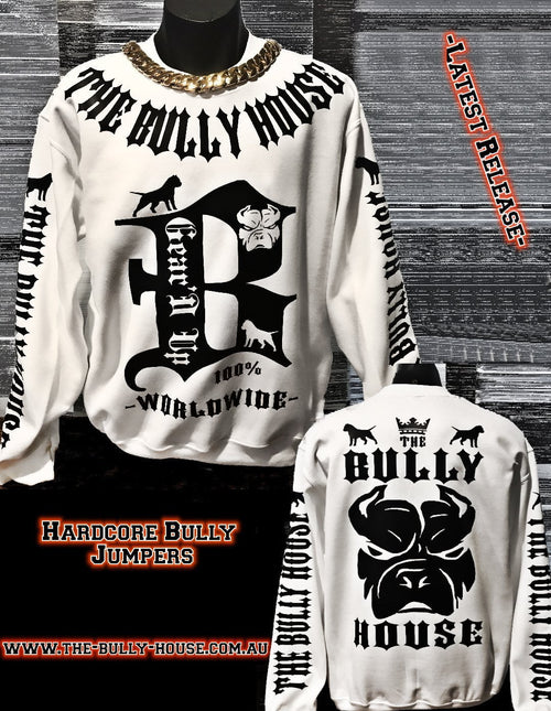 (Pre Order Now) HARDCORE LONG SLEEVE BULLY JUMPERS by THE BULLY HOUSE -(Unisex) WHITE with BLACK EDITION